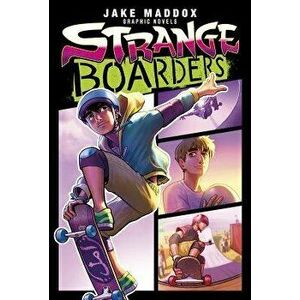 Strange Boarders, Paperback - Jake Maddox imagine
