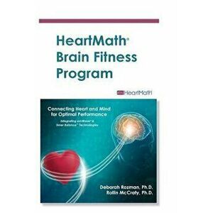 Heartmath Brain Fitness Program, Paperback - Rollin McCraty imagine