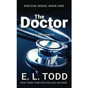The Doctor, Paperback - E. L. Todd imagine