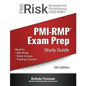 Pmi-Rmp Exam Prep Study Guide, Paperback - Belinda Fremouw imagine