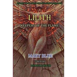 Jeffrey Wolf Green Evolutionary Astrology: Lilith: Keepers of the Flame, Paperback - Patricia L. Walsh imagine