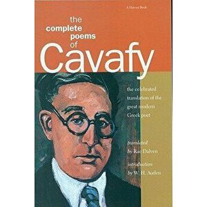 The Complete Poems of Cavafy: Expanded Edition, Paperback - C. P. Cavafy imagine