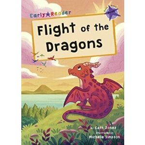 Flight of the Dragons. (Purple Early Reader), Paperback - Cath Jones imagine