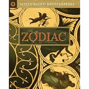 Little Giant(r) Encyclopedia: The Zodiac, Paperback - Diagram Group the imagine