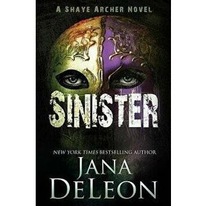 Sinister, Paperback - Jana DeLeon imagine