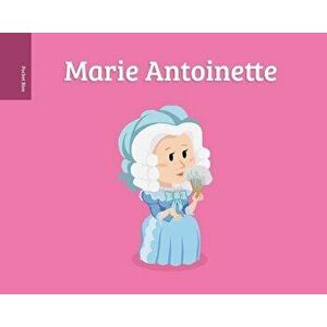 Pocket Bios: Marie Antoinette, Hardcover - Al Berenger imagine