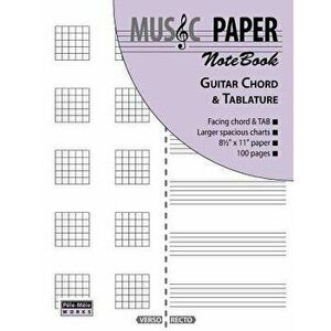 Music Paper Notebook - Guitar Chord & Tablature, Paperback - Ashkan Mashhour imagine