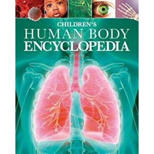 Children's Human Body Encyclopedia, Hardcover - Clare Hibbert imagine