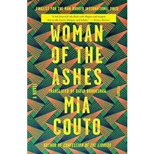 Woman of the Ashes, Paperback - Mia Couto imagine