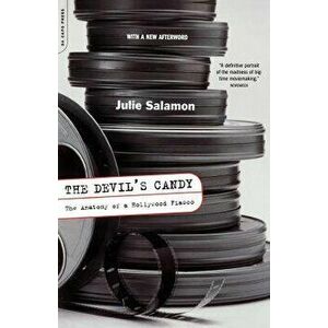 The Devil's Candy: The Anatomy of a Hollywood Fiasco, Paperback - Julie Salamon imagine