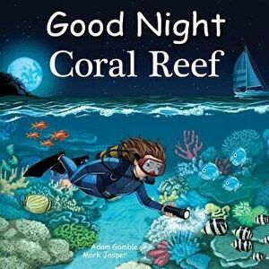 Good Night Coral Reef - Adam Gamble imagine