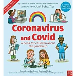 Coronavirus and Covid: A book for children about the pandemic, Paperback - Elizabeth Jenner imagine