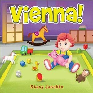 Vienna!, Paperback - Stacy Jaschke imagine