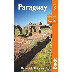 Paraguay, Paperback - Margaret Hebblethwaite imagine