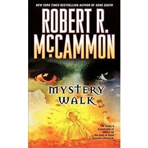 Mystery Walk, Paperback - Robert McCammon imagine