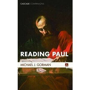 Reading Paul, Paperback - Michael J. Gorman imagine