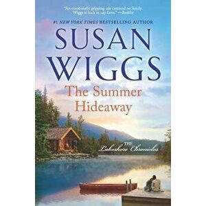 The Summer Hideaway, Paperback - Susan Wiggs imagine