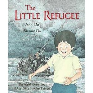 Little Refugee, Hardcover - Anh Do imagine
