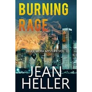 Burning Rage, Paperback - Jean Heller imagine