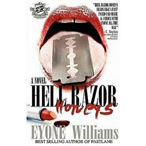 Hell Razor Honeys (the Cartel Publications Presents), Paperback - Eyone Williams imagine
