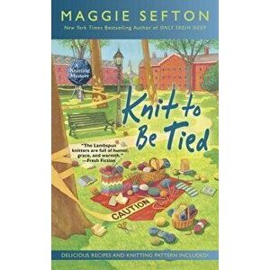 Knit to Be Tied - Maggie Sefton imagine