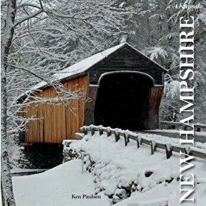 New Hampshire: A Keepsake, Hardcover - Ken Paulsen imagine