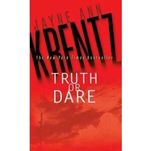 Truth or Dare - Jayne Ann Krentz imagine