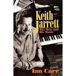 Keith Jarrett PB, Paperback - Ian Carr imagine