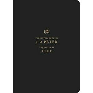 ESV Scripture Journal: 1-2 Peter and Jude, Paperback - *** imagine