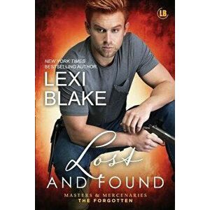 Lost and Found, Paperback - Lexi Blake imagine