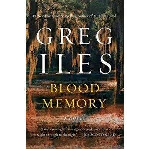 Blood Memory, Paperback - Greg Iles imagine