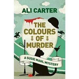 The Colours of Murder, Paperback - Ali Carter imagine