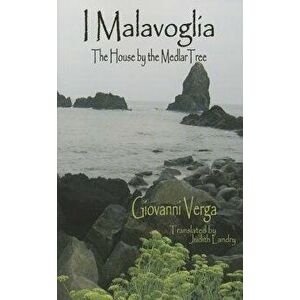 I Malavoglia: The House by the Medlar Tree, Paperback - Giovanni Verga imagine