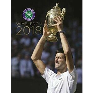 Wimbledon 2018, Hardcover - Paul Newman imagine