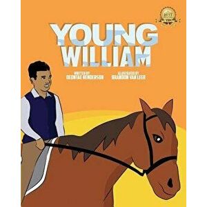 Young William, Paperback - Deontae Henderson imagine
