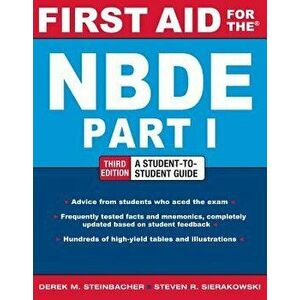 First Aid for the NBDE Part 1, Paperback - Derek M. Steinbacher imagine