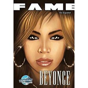 Fame: Beyonce: En Espa ol, Paperback - Cw Cooke imagine