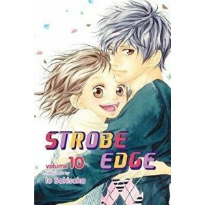 Strobe Edge, Volume 10, Paperback - Io Sakisaka imagine