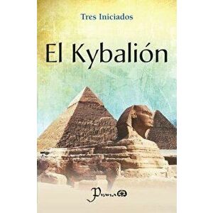 El Kybalion, Paperback - Tres Iniciados imagine