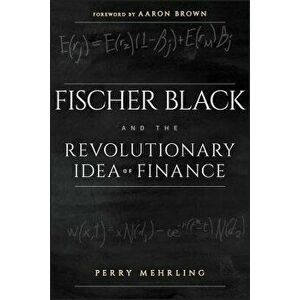 Fischer Black P, Paperback - Perry Mehrling imagine