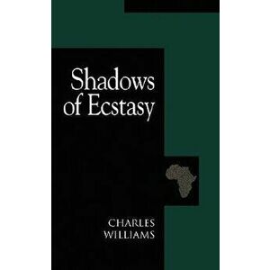Shadows of Ecstasy, Paperback - Charles Williams imagine