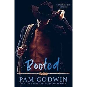 Booted, Paperback - Pam Godwin imagine