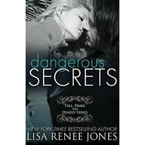 Dangerous Secrets, Paperback - Lisa Renee Jones imagine