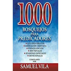 1000 Bosquejos Para Predicadores, Hardcover - Zondervan imagine