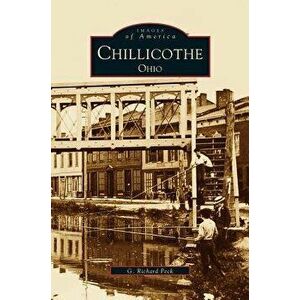 Chillicothe, Ohio, Hardcover - G. Richard Peck imagine