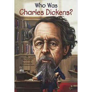 Who Was Charles Dickens? - Pamela Pollack imagine