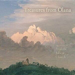 Treasures from Olana: Landscapes by Frederic Edwin Church, Hardcover - Kevin J. Avery imagine