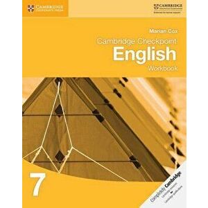 Cambridge Checkpoint English Workbook 7, Paperback - Marian Cox imagine