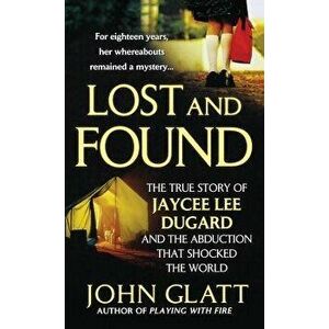 Lost and Found, Paperback - John Glatt imagine