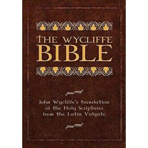 Wycliffe Bible-OE, Paperback - John Wycliffe imagine